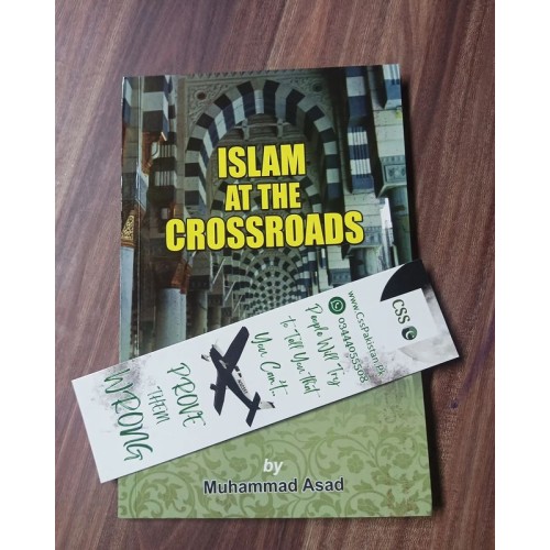 Islam at the Crossroads by Muhammad Asad