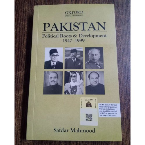 Pakistan: Political Roots and Development 1947-1999 by Safdar Mahmood Oxford