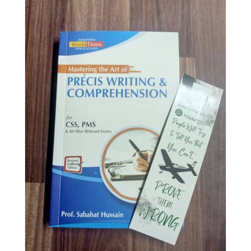 Mastering The Art of Précis Writing and Comprehension by Prof. Sabahat Hussain JWT