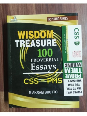 Wisdom Treasure: 100 Proverbial Essays by M. Akram Bhutto AH Publishers  Wisdom Treasure: 100 Proverbial Essays by M. Akram Bhutto AH Publishers
