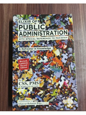 Elixir of Public Administration by Irfan-ur-Rehman Raja JWT Elixir of Public Administration by Irfan-ur-Rehman Raja JWT