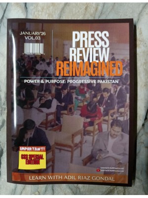 Press Review Reimagined: Monthly Magazine by Adil Riaz Gondal January 2026 Issue