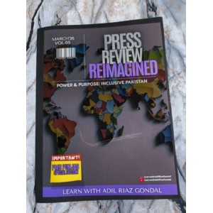 Press Review Reimagined: Monthly Magazine by Adil Riaz Gondal March 2026 Issue