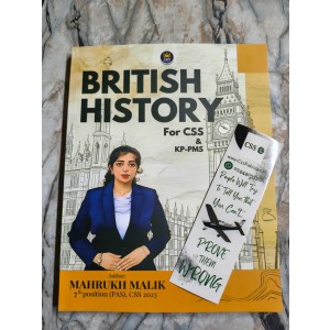British History for CSS and KP-PMS by Mahrukh Malik CEPI