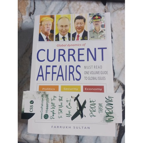 Cruising Global Dynamics of Current Affairs by Farrukh Sultan
