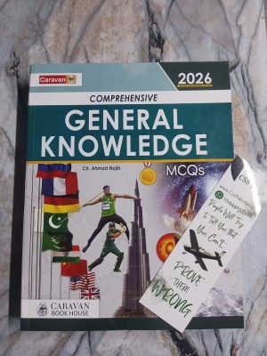 Comprehensive General Knowledge GK MCQs by Ch Ahmad Najib Caravan 2026 Edition