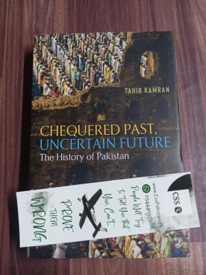 Chequered Past, Uncertain Future: The History of Pakistan by Tahir Kamran
