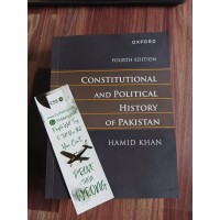 Constitutional & Political History of Pakistan by Hamid Khan Oxford Latest 4th Edition
