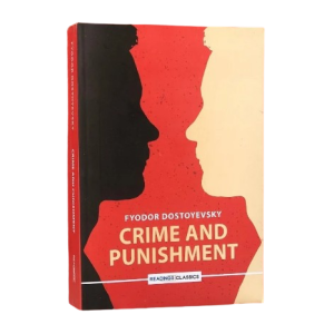 Crime and Punishment by Fyodor Dostoyevsky Readings Classics
