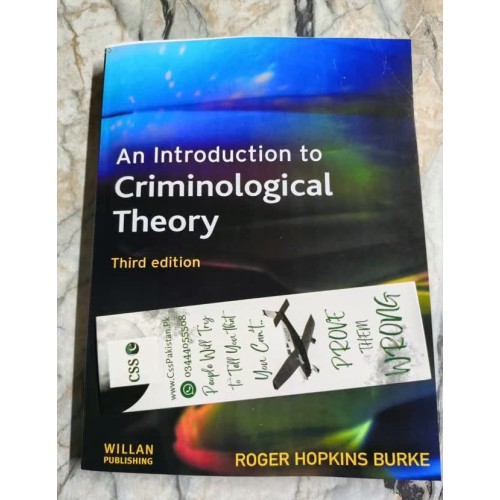 An Introduction to Criminological Theory by Roger Hopkins Burke