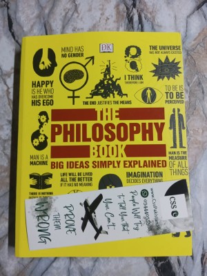 The Philosophy Book: Big Ideas Simply Explained by DK