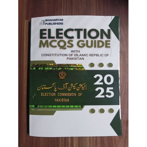 Election Officer Recruitment Guide with MCQs by Dr. Sassi Malik Sher Shaharyar Publishers