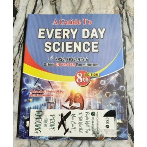 A Guide to Every Day Science by M. Shahid Akbar and Mehwish Nadeem