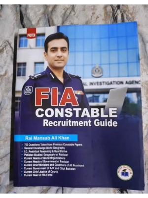 FIA Federal Investigation Agency Constable Recruitment Test Guide by Rai Mansab Ali Khan