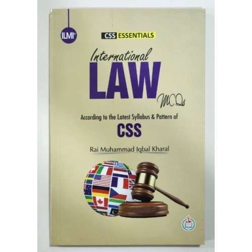 International Law MCQs by Rai M. Iqbal Kharal ilmi CSS Essentials