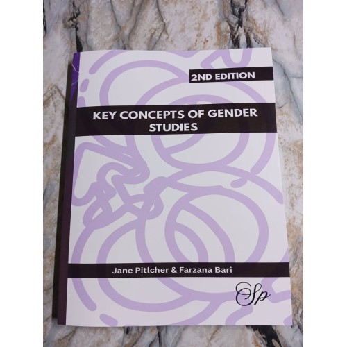 Key Concepts of Gender Studies & Women Studies in Pakistan by Jane Pilcher and Farzana Bari SP