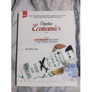 Objective Economics for CSS, PCS and Lectureship Subject Specialist by Abu Bakar Javed ilmi