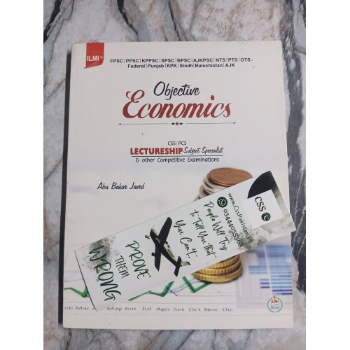 Objective Economics for CSS, PCS and Lectureship Subject Specialist by Abu Bakar Javed ilmi