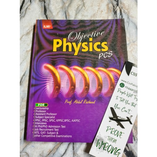 Objective Physics for PCS by Prof. Abdul Rasheed ilmi