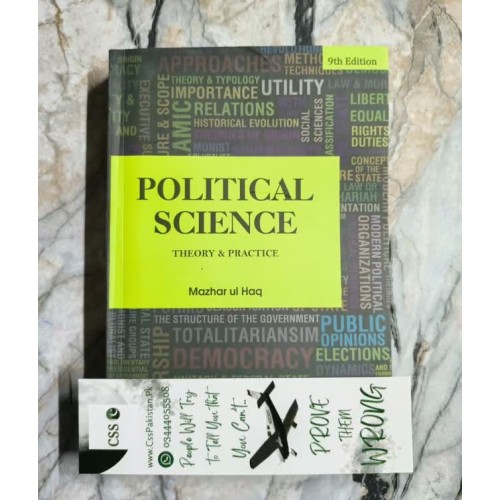 Political Science Theory & Practice by Mazhar ul Haq