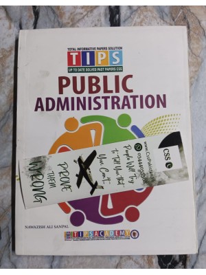 TIPS CSS Solved Past Papers: Public Administration 2016-2025