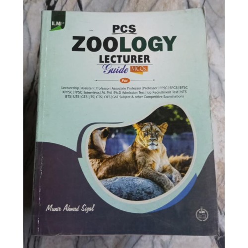 Zoology Lecturer Guide MCQs for PCS by Munir Ahmad Siyal ilmi