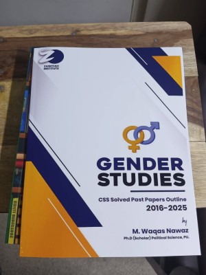 Gender Studies CSS Solved Past Papers Outline 2016-2025 by M. Waqas Nawaz Gender Studies CSS Solved Past Papers Outline 2016-2025 by M. Waqas Nawaz