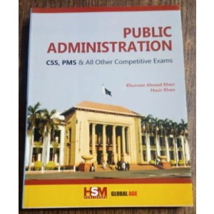 Public Administration by Nasir Khan & Khurram Ahmed Khan HSM