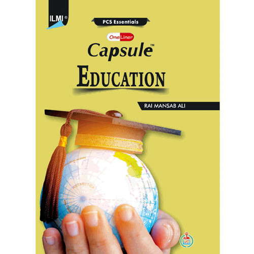 Ilmi One Liner Capsule: Education by Rai Mansab Ali