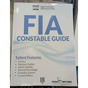FIA Federal Investigation Agency Constable Guide by Dogar Brothers