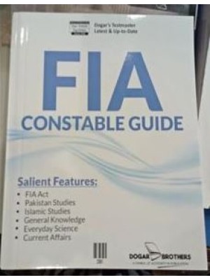 FIA Federal Investigation Agency Constable Guide by Dogar Brothers