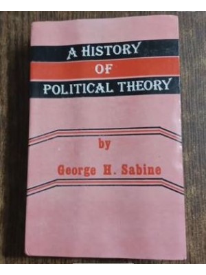 A History of Political Theory by George H. Sabine