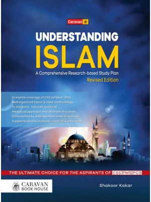 Understanding Islam by Shakoor Kakar Caravan