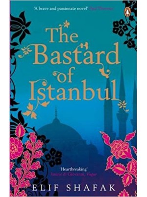 The Bastard of Istanbul by Elif Shafak