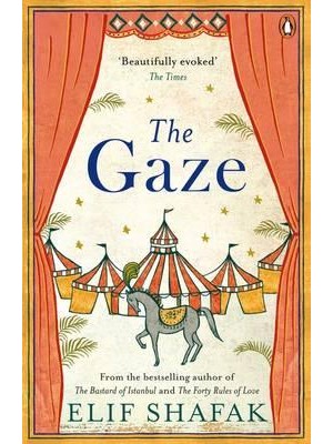 The Gaze by Elif Shafak