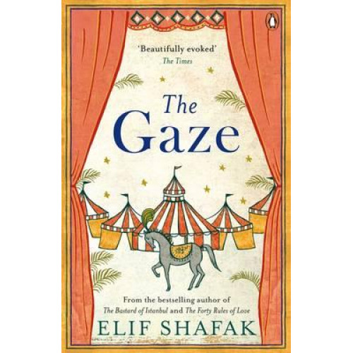 The Gaze by Elif Shafak
