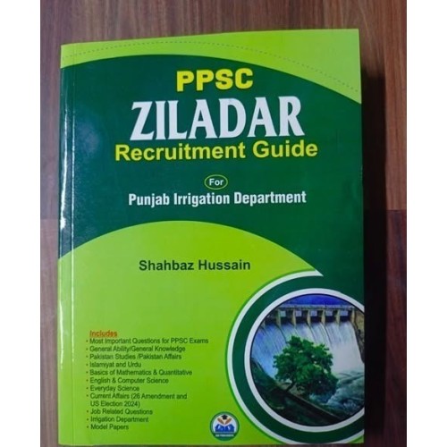PPSC Ziladar Recruitment Guide for Punjab Irrigation Department by Shahbaz Hussain Rai Publishers