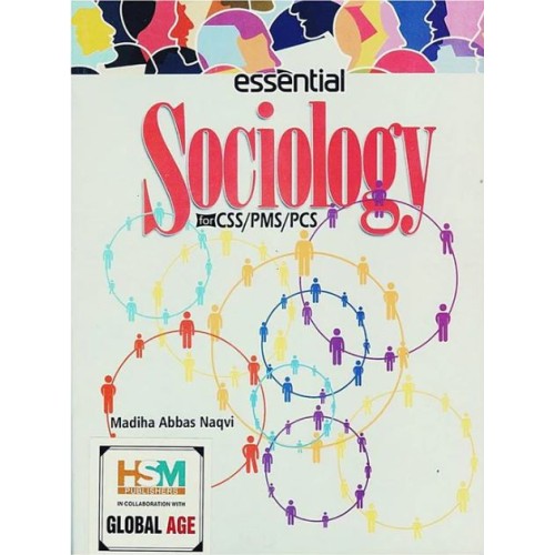 Essential Sociology for CSS, PMS, PCS by Madiha Abbas Naqvi HSM