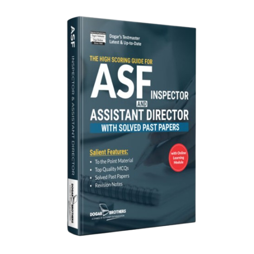 ASF Inspector & Assistant Director Guide with Solved Past Papers by Dogar Brothers Edition 2026